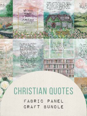 PRE-ORDER Christian Quotes Craft Bundle - 12 Fabric Panels