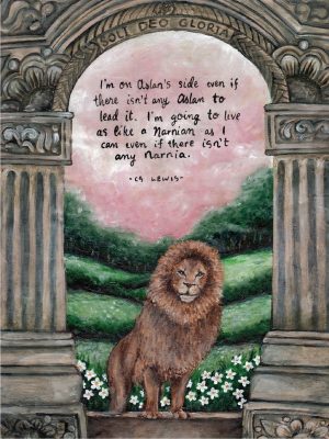 Live Like a Narnian ART PRINT