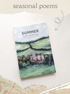 Summer: Poems and Paintings
