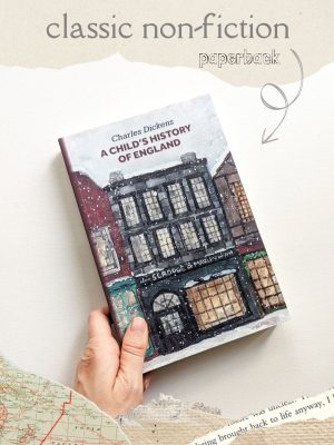 A Child's History of England by Charles Dickens - Non-Fiction - Paperback Edition