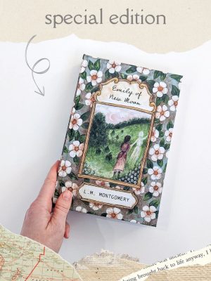 Emily of New Moon by LM Montgomery - Collector's Edition