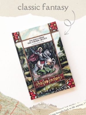 Stories from the Faerie Queen by Jeanie Lang