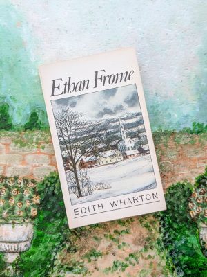 Ethan Frome by Edith Wharton