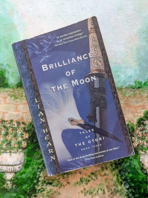 Brilliance of the Moon: Tales of the Otori Book 3 by Lian Hearn