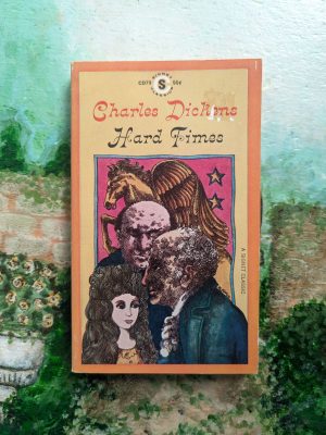 Hard Times by Charles Dickens  - Vintage Signet Edition