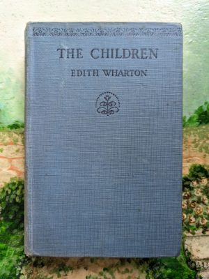 The Children by Edith Wharton - 1928 Appleton Edition 