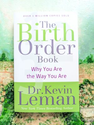 The Birth Order Book by Dr. Kevin Leman