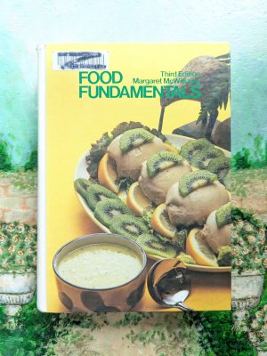 Food Fundamentals: Culinary Science Textbook