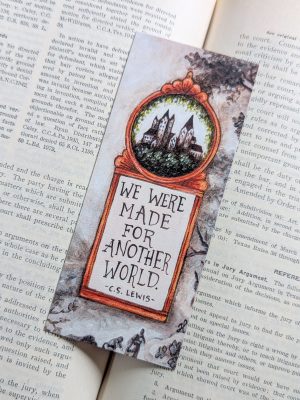We Were Made for Another World Bookmark