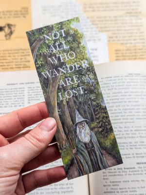 Not All Who Wander Are Lost Bookmark