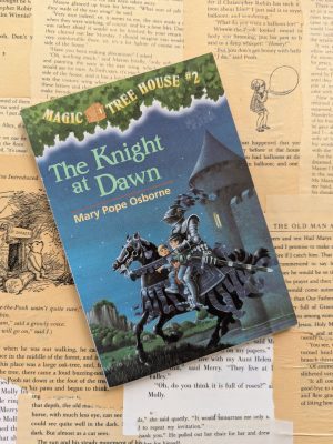 Magic Tree House #2: The Knight at Dawn by Mary Pope Osborne