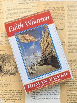 Roman Fever and Other Stories by Edith Wharton