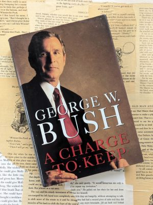 A Charge to Keep by George W Bush