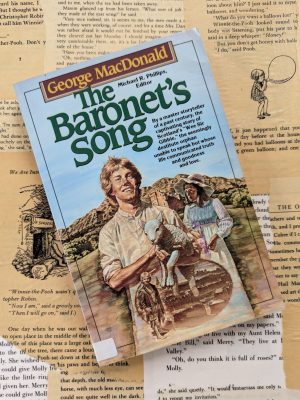 The Baronet's Song by George MacDonald
