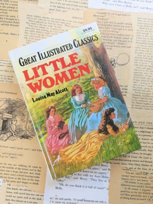 Little Women by Louisa May Alcott - Great Illustrated Classics
