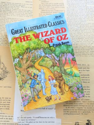 The Wizard of Oz by Frank L Baum - Great Illustrated Classics