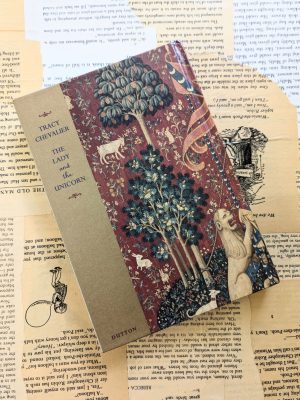 The Lady and the Unicorn by Tracy Chevalier