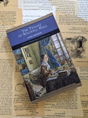 The Tenant of Wildfell Hall by Anne Bronte