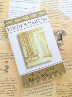 The Ghost Stories of Edith Wharton