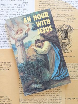 An Hour With Jesus