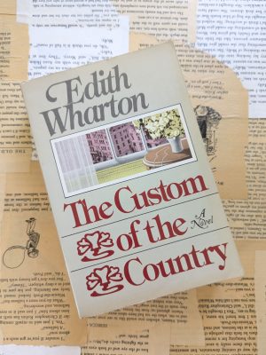 The Custom of the Country by Edith Wharton